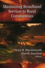 Maximizing Broadband Services to Rural Communities - Book