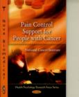 Pain Control Support for People with Cancer - Book