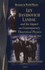 Lev Davidovich Landau & His Impact on Contemporary Theoretical Physics - Book
