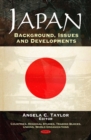 Japan : Background, Issues & Developments - Book