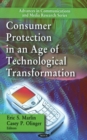 Consumer Protection in an Age of Technological Transformation - Book