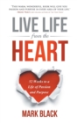 Live Life from the Heart - Book
