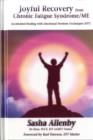 Joyful Recovery from Chronic Fatigue Syndrome/Me - Book