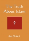 The Truth About Islam - Book