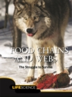 Food Chains and Webs : The Struggle To Survive - eBook