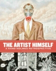 The Artist Himself : A Rand Holmes Retrospective - Book