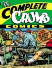 The Complete Crumb Comics Vol.1 : The Early Years of Bitter Struggle - Book