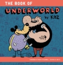 Underworld: From Hoboken To Hollywood - Book