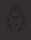 Garden of Flesh - Book