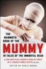 The Mammoth Book of the Mummy - Book