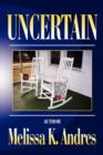 Uncertain - Book