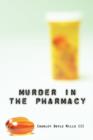 Murder in the Pharmacy - Book