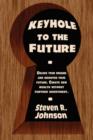Keyhole to the Future - Book