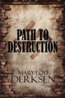 Path to Destruction - Book
