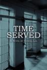 Time Served : A Legal Assistants Journal - Book