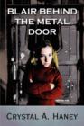 Blair Behind the Metal Door - Book