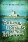 Falling, Literally, for Michael - Book