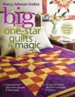 Big One Star Quilts By Magic : Diamond-Free Stars from Squares & Rectangles - 14 Stars in 4 Sizes, 28 Quilting Designs, 4 Projects - eBook