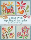 The Best Ever Applique Sampler from Piece O' Cake Designs : 5 Projects, 9 Blocks to Mix, Match & Combine - Book