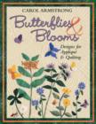 Butterflies & Blooms : Designs for Applique & Quilting - eBook