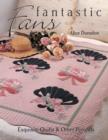 Fantastic Fans : Exquisite Quilts & Other Projects - eBook