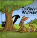 Tiffany's Epiphany - Book