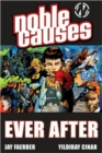 Noble Causes Volume 10: Ever After - Book