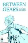 Between Gears - Book