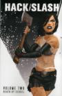 Hack/Slash Volume 2: Death by Sequel - Book