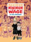Maximum Minimum Wage - Book