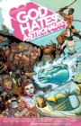 God Hates Astronauts Volume 1: The Head That Wouldn't Die! - Book