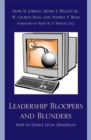 Leadership Bloopers and Blunders : How to Dodge Legal Minefields - Book