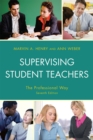 Supervising Student Teachers : The Professional Way - Book