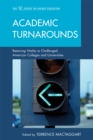 Academic Turnarounds : Restoring Vitality to Challenged American Colleges/Universities - Book