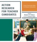 Action Research for Teacher Candidates : Using Classroom Data to Enhance Instruction - Book