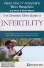 The Cleveland Clinic Guide to Infertility - Book