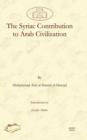 The Syriac Contribution to Arab Civilization - Book