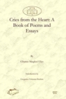 Cries from the Heart: A Book of Poems and Essays - Book