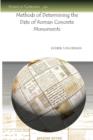 Methods of Determining the Date of Roman Concrete Monuments - Book