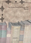 The Syriac Lexicon Hasan Bar Bahlul (Vol 2) - Book