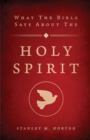 What the Bible Says About the Holy Spirit - eBook