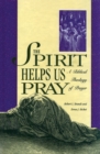 The Spirit Helps Us Pray - eBook