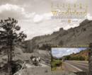 Passage to Wonderland : Rephotographing Joseph Stimson's Views of the Cody Road to Yellowstone National Park, 1903 and 2008 - Book