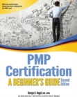 PMP Certification : A Beginner's Guide - Book