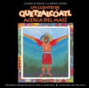 Un Cuento de Quetzalcoatl Acerca del Maiz - Book