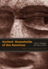 Ancient Households of the Americas : Conceptualizing What Households Do - Book