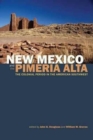 New Mexico and the Pimeria Alta : The Colonial Period in the American Southwest - Book