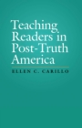 Teaching Readers in Post-Truth America - eBook