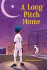 Long Pitch Home - eBook
