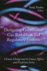 Designing Greenhouse Gas Reduction & Regulatory Systems - Book